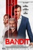 Affiche du film Bandit