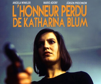 Affiche du film L'honneur perdu de Katharina Blum