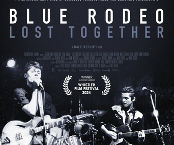 Affiche du film Blue Rodeo: Lost Together