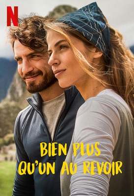 Bien plus qu'un au revoir