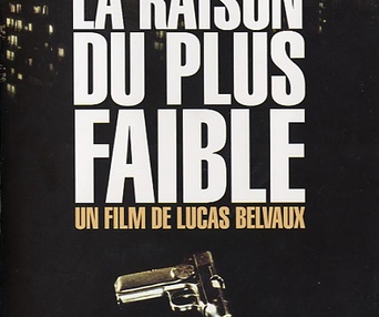 Scène du film La raison du plus faible