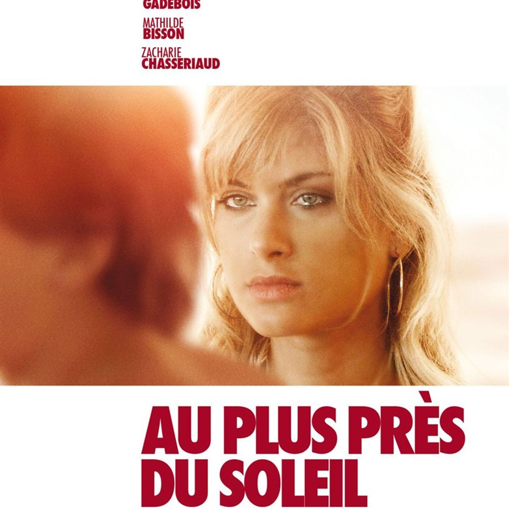 Affiche du film Au plus près du soleil