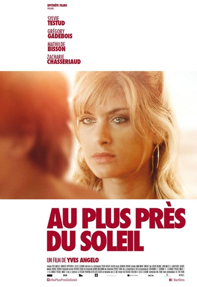 Affiche du film Au plus près du soleil