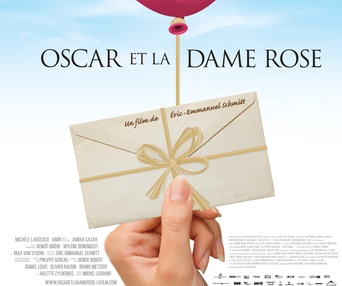 Affiche du film Oscar et la dame rose