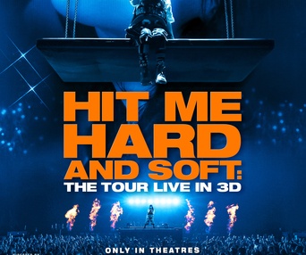 Billie Eilish: Hit Me Hard and Soft - The Tour Live in 3D