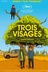 Affiche du film Trois Visages