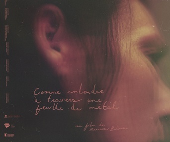 Affiche du film Comme entendre à travers une feuille de métal