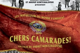 Affiche du film Chers camarades! Affiche du film Chers camarades!