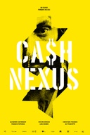 Affiche du film Ca$h Nexu$
