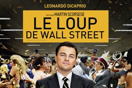 Affiche du film Le loup de Wall Street Affiche du film Le loup de Wall Street