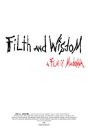 Affiche du film Filth and Wisdom