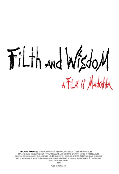 Affiche du film Filth and Wisdom