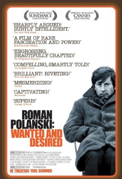 Affiche du film Roman Polanski: Wanted and Desired