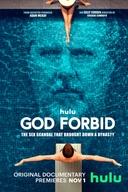 Affiche du film God Forbid: The Sex Scandal That Brought Down a Dynasty