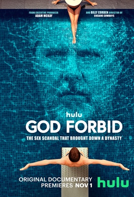 God Forbid: The Sex Scandal That Brought Down a Dynasty