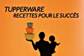 Affiche du film Tupperware, recettes pour le succès
