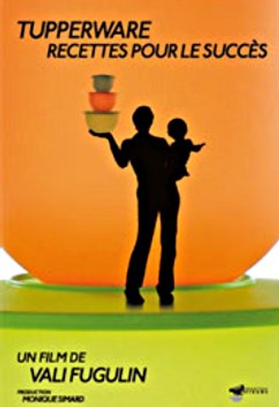 Affiche du film Tupperware, recettes pour le succès