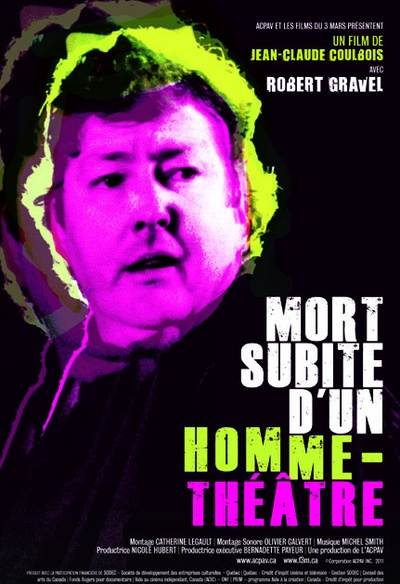 Affiche du film Mort subite d'un homme-théâtre