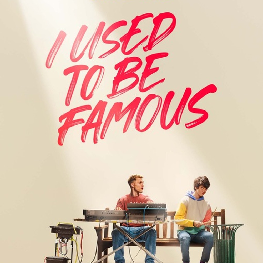 Affiche du film I Used to Be Famous