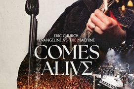 Image du film Eric Church Evangeline vs the Machine Comes - The IMAX Experience