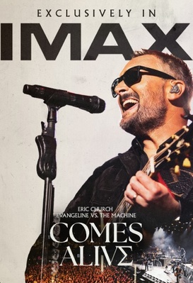 Eric Church Evangeline vs the Machine Comes - The IMAX Experience