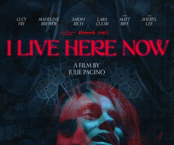 Image du film I Live Here Now