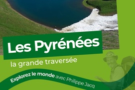 Image du film Les Aventuriers Voyageurs - Les Pyrénées, la grande traversée&nbsp;