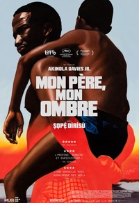 Mon père, mon ombre