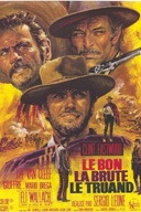 Affiche du film Le bon, la brute et le truand