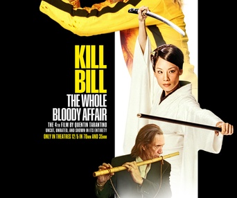 Affiche du film KILL BILL: THE WHOLE BLOODY AFFAIR