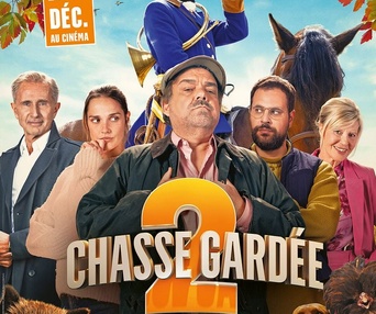 Affiche du film Chasse gardée 2