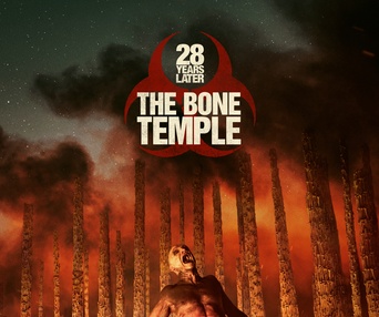 Image du film 28 Years Later: The Bone Temple