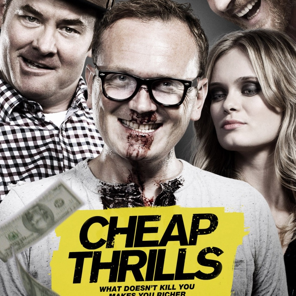 Affiche du film Cheap Thrills