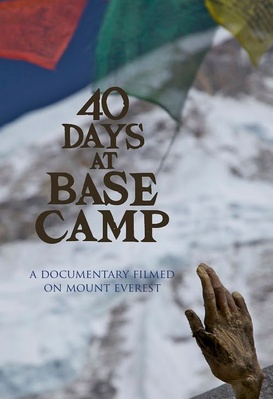 40 Days at Base Camp
