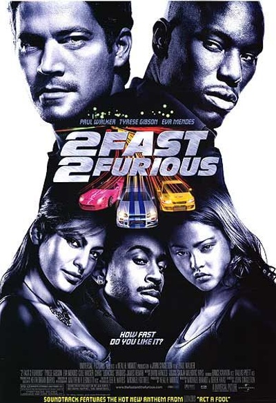 Affiche du film 2 Fast and 2 Fuirous