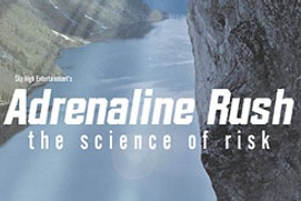 Arrche de Adrenaline Rush: The Science of Risk
