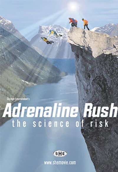 Arrche de Adrenaline Rush: The Science of Risk