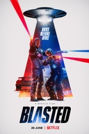 Affiche du film Blastés : Les extraterrestres ou nous!