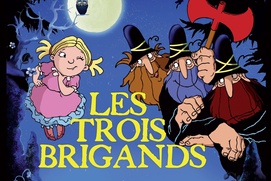 Affiche du film Les trois brigands Affiche du film Les trois brigands
