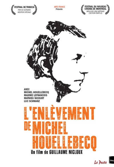 Affiche du film L'enlèvement de Michel Houellebecq