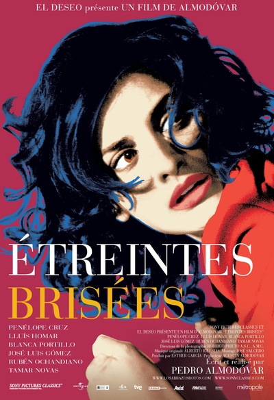 Affiche du film Étreintes Brisées