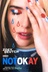 Affiche du film Ce n'est pas O.K.
