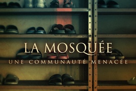 Affiche du film La Mosquée: une communauté menacée