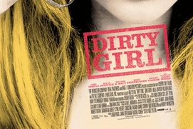 Affiche du film Dirty Girl