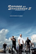 Affiche du film Rapides et dangereux 5