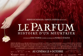 Affiche du film Le parfum : Histoire d'un meurtrier