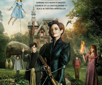 Affiche du film Miss Peregrine's Home for Peculiar Children