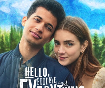 Affiche du film Hello, Goodbye and Everything in Between