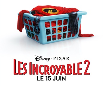 Affiche du film Les Incroyable 2