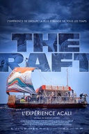 Affiche du film The Raft - L'expérience Acali